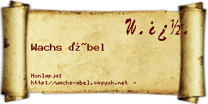 Wachs Ábel névjegykártya